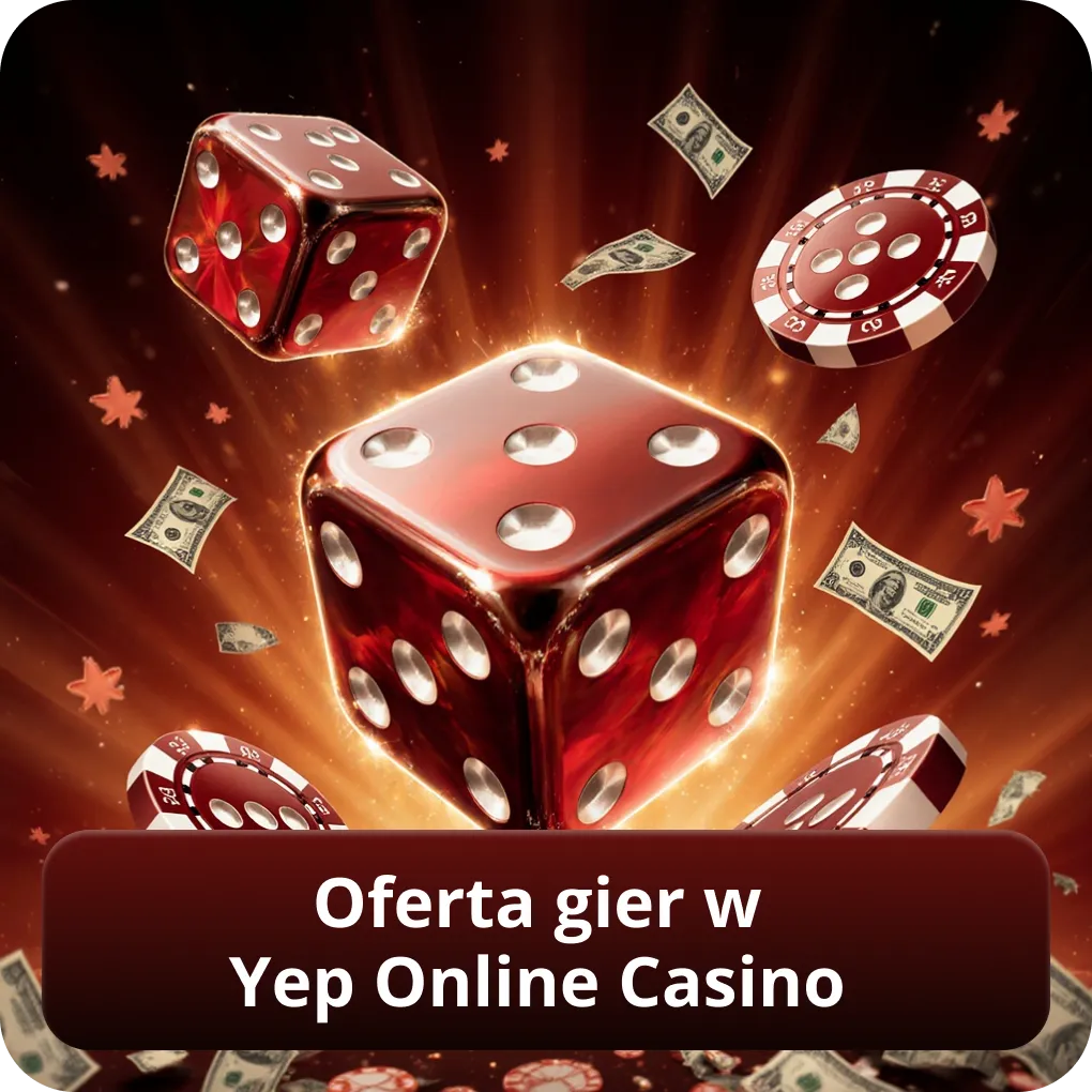 Oferta gier w Yep Online Casino